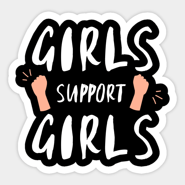 Girls Support Girls girl power women female equality sorority sisters Sticker by From Mars